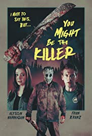 ดูหนังออนไลน์ You Might Be the Killer (2018) หวีดสยอง เชือดลั่นแคมป์ HD พากย์ไทยเต็มเรื่อง