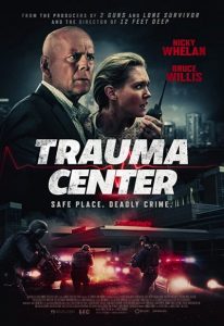 ดูหนัง Trauma Center (2019) ศูนย์กลางอันตราย พากย์ไทยเต็มเรื่อง