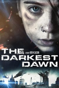 ดูหนังฟรี The Darkest Dawn (2016) อรุณรุ่งมฤตยู พากย์ไทยเต็มเรื่อง