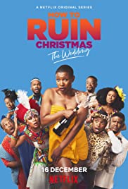 ดูซีรี่ย์ออนไลน์ How to Ruin Christmas: The Wedding (2020) ซับไทย | Netflix ดูซีรี่ย์ฝรั่ง