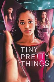 ซีรี่ย์ฝรั่ง Tiny Pretty Things (2020) สวยซ่อนร้าย ใสซ่อนปม ซับไทย
