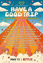 Have a Good Trip: Adventures in Psychedelics (2020) ผจญภัยหลุดโลกกับยาหลอนประสาท