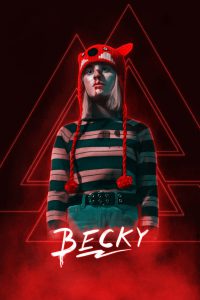 ดูหนังใหม่ Becky (2020) เบ็คกี้ นังหนูโหดสู้ท้าโจร HD เต็มเรื่อง