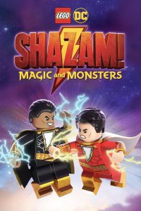 ดูหนังการ์ตูนอนิเมชั่น LEGO DC Shazam Magic & Monsters (2020) เลโก้ดีซี ชาแซม เวทมนตร์และสัตว์​ประหลาด ซับไทย