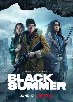 ดูซีรี่ย์ออนไลน์ ซีรี่ย์ใหม่ Netflix Black Summer Season 2 (2021) ปฏิบัติการนรกเดือด ปี 2