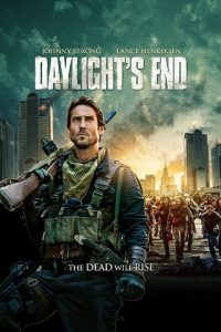 ดูหนังฟรีออนไลน์ Daylight’s End (2016) ฝ่งานรกลับแสงตะวัน HD เต็มเรื่อง