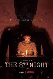 ดูหนังฟรีออนไลน์ หนังใหม่ The 8th Night (2021) HD พากย์ไทย ซับไทย