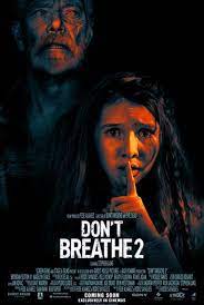 Don't Breathe 2 (2021) ลมหายใจสั่งตาย 2 ดูหนังฟรี 2021