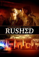 Rushed (2021) ดูหนังฟรีออนไลน์