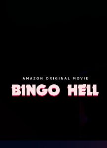 Bingo Hell หนังฝรั่ง