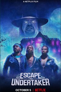 Escape the Undertaker ดูหนังใหม่ Netflix ฟรี