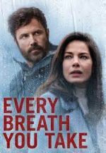 Every Breath You Take เว็บดูหนังใหม่ออนไลน์ฟรี