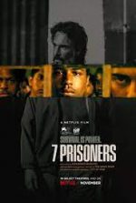 7 Prisoners ดูหนังใหม่ชนโรง ซับไทย