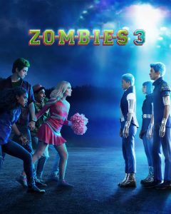 Zombies 3 (Z-O-M-B-I-E-S 3) (2022) ดูหนังออนไลน์ฟรี