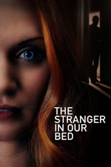 The Stranger in Our Bed เว็บดูหนังใหม่ 2022