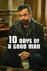 ดูหนังฝรั่ง 10 Days of a Good Man (2023)