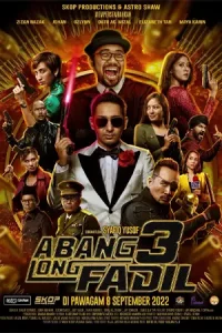 ดูหนังแอคชั่น Abang Long Fadil 3 (2022)