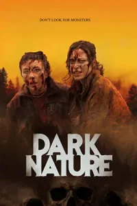 ดูหนัง Dark Nature (2023)