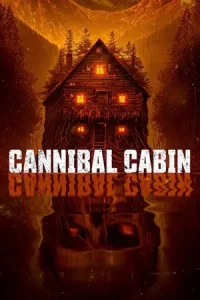 ดูหนัง Cannibal Cabin (2022)