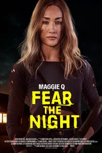 ดูหนัง Fear the Night (2023)