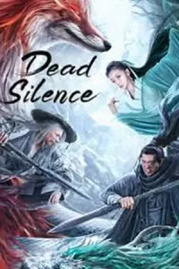 ดูหนังจีน Dead Silence (2023) คืนมรณะไร้เสียง