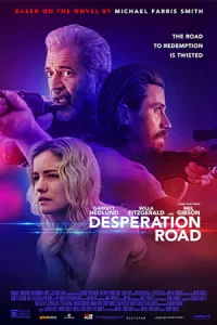 ดูหนัง Desperation Road (2023)