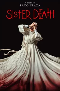 ดูหนังสยองขวัญ Sister Death (2023) ซิสเตอร์เดท