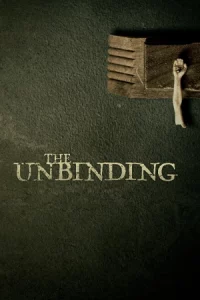 ดูหนังสยองขวัญ The Unbinding (2023)