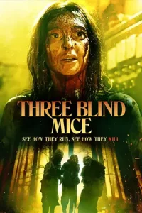 ดูหนังฝรั่ง Three Blind Mice (2023)