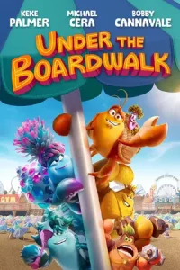 ดูหนัง Under the Boardwalk (2023)