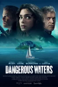 ดูหนัง Dangerous Waters (2023)