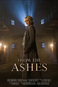 ดูหนังฝรั่ง From the Ashes (2024) จากเถ้าถ่า