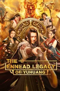 ดูหนัง The Ennead Legacy Of Yuhuang (2023) สมบัติจักรพรรดิ