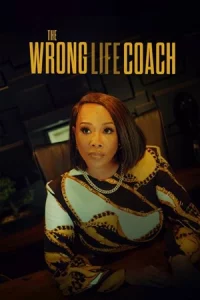 ดูหนัง The Wrong Life Coach (2024)