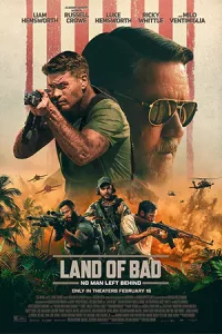 ดูหนัง Land of Bad (2024)