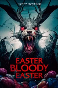 ดูหนัง Easter Bloody Easter (2024)