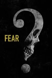 ดูหนังฝรั่ง Fear (2023)