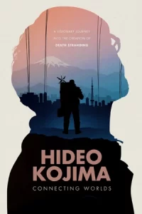 ดูหนัง Hideo Kojima: Connecting Worlds (2023)