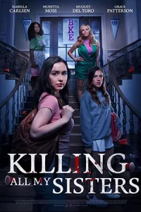 ดูหนัง Killing All My Sisters (2024)