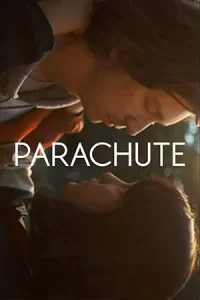 ดูหนังฟรีออนไลน์ Parachute (2024)