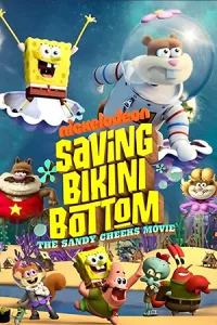 ดูหนังออนไลน์ฟรี Saving Bikini Bottom: The Sandy Cheeks Movie (2024)