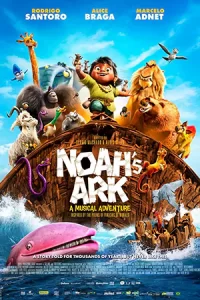 ดูการ์ตูนออนไลน์ Noah's Ark (2024)