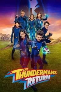 ดูหนังฟรีออนไลน์ The Thundermans Return (2024)