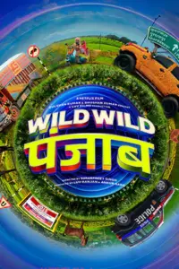 ดูหนังฟรีออนไลน์ Wild Wild Punjab (2024)