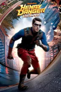 ดูหนังออนไลน์ Henry Danger: The Movie (2025)