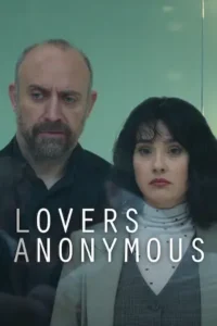 ดูซีรี่ย์ออนไลน์ Lovers Anonymous (2025)