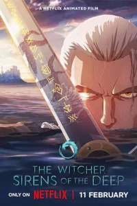 ดูการ์ตูนออนไลน์ The Witcher: Sirens of the Deep (2025)