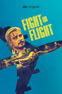 ดูหนังออนไลน์ฟรี Fight or Flight (2025)