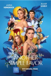 ดูหนังออนไลน์ฟรี Another Simple Favor (2025)