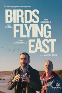 ดูหนังออนไลน์ฟรี Birds Flying East (2024)